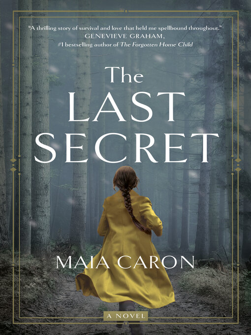 Title details for The Last Secret by Maia Caron - Available